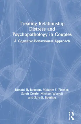 Treating Relationship Distress and Psychopathology in Couples
