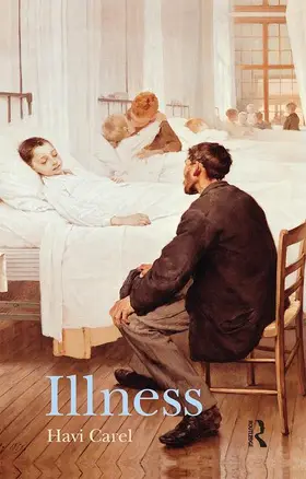 Illness: The Cry of the Flesh