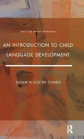 An Introduction to Child Language Development