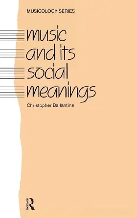 Music and Its Social Meanings