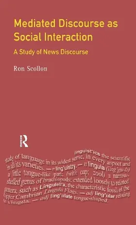 Mediated Discourse as Social Interaction