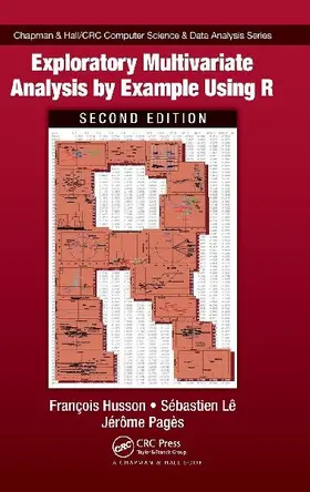 Exploratory Multivariate Analysis by Example Using R