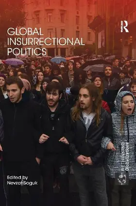Global Insurrectional Politics