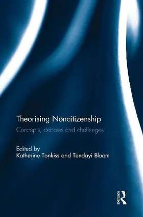 Theorising Noncitizenship