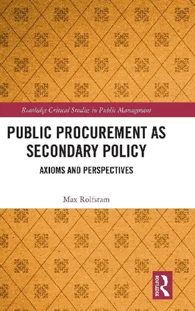 Public Procurement as Secondary Policy
