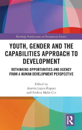 Youth, Gender and the Capabilities Approach to Development