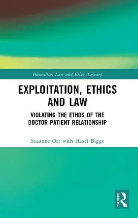 Exploitation, Ethics and Law