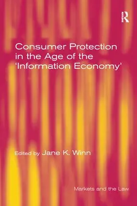 Consumer Protection in the Age of the 'Information Economy'