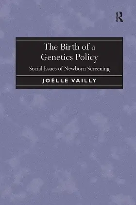 The Birth of a Genetics Policy