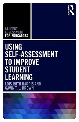Using Self-Assessment to Improve Student Learning