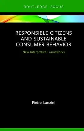 Responsible Citizens and Sustainable Consumer Behavior