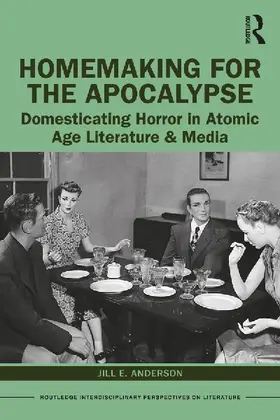 Homemaking for the Apocalypse