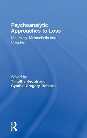 Psychoanalytic Approaches to Loss