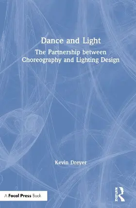 Dance and Light