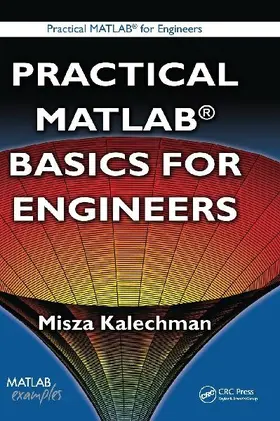 Practical MATLAB Basics for Engineers
