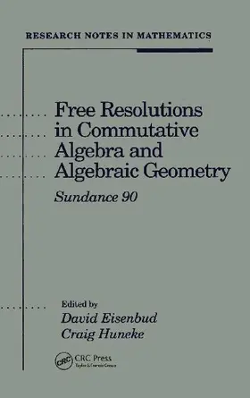 Free Resolutions in Commutative Algebra and Algebraic Geometry