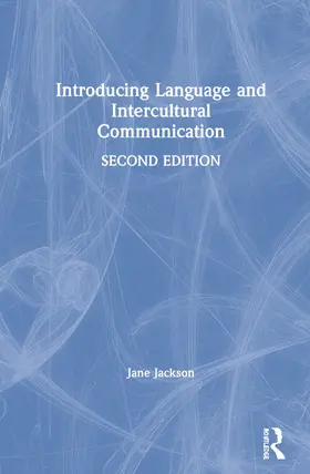 Introducing Language and Intercultural Communication