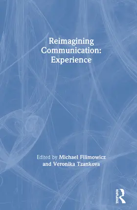 Reimagining Communication: Experience