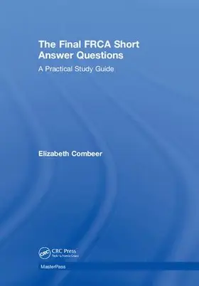 The Final FRCA Short Answer Questions