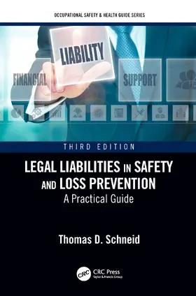 Legal Liabilities in Safety and Loss Prevention