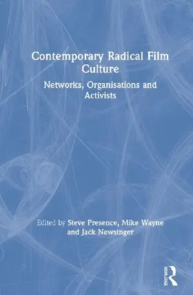 Contemporary Radical Film Culture