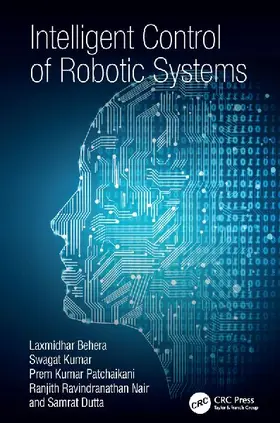 Intelligent Control of Robotic Systems
