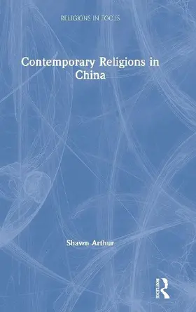 Contemporary Religions in China