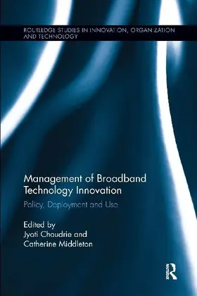 Management of Broadband Technology and Innovation