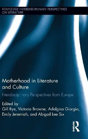 Motherhood in Literature and Culture