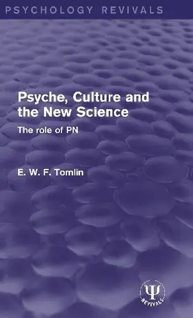 Psyche, Culture and the New Science