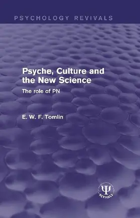 Psyche, Culture and the New Science
