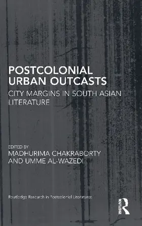 Postcolonial Urban Outcasts