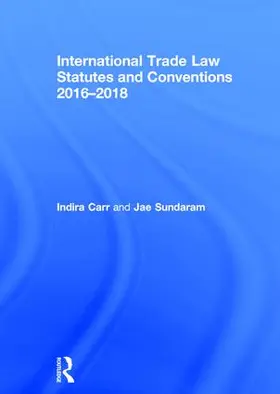 International Trade Law Statutes and Conventions 2016-2018