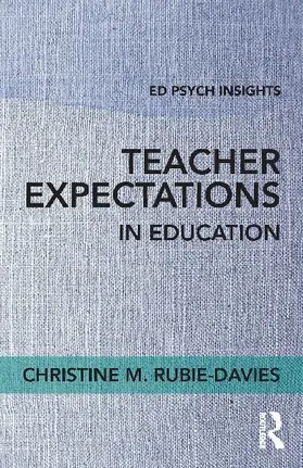 Teacher Expectations in Education