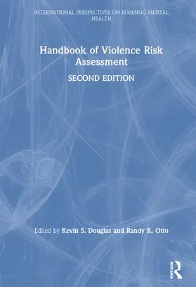 Handbook of Violence Risk Assessment
