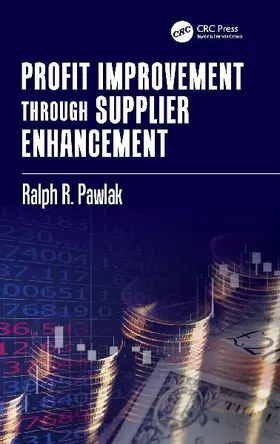Profit Improvement through Supplier Enhancement