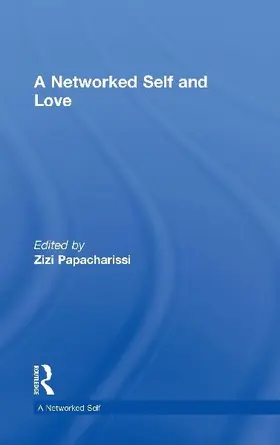 A Networked Self and Love