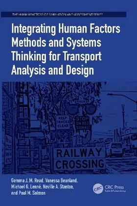 Integrating Human Factors Methods and Systems Thinking for Transport Analysis and Design