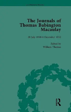 The Journals of Thomas Babington Macaulay Vol 3
