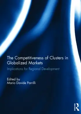 The Competitiveness of Clusters in Globalized Markets