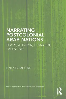 Narrating Postcolonial Arab Nations