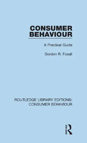 Consumer Behaviour (RLE Consumer Behaviour)