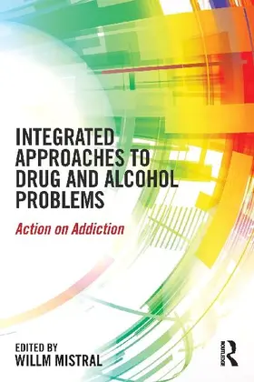 Integrated Approaches to Drug and Alcohol Problems