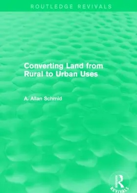 Converting Land from Rural to Urban Uses