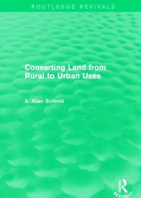 Converting Land from Rural to Urban Uses