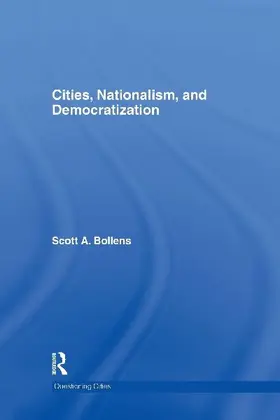 Cities, Nationalism and Democratization