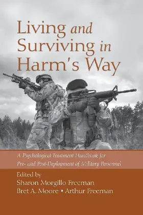 Living and Surviving in Harm's Way