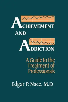 Achievement And Addiction