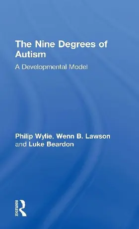 The Nine Degrees of Autism