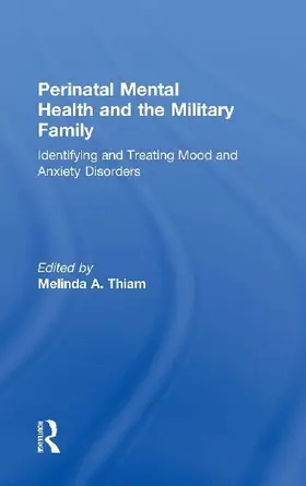 Perinatal Mental Health and the Military Family